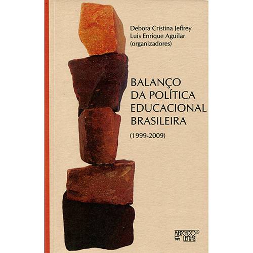 Livro - Balanço da Política Educacional Brasileira (1999-2009)