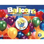 Livro - Balloons 2 - Teacher's Edition
