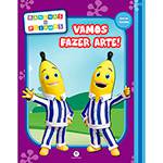 Livro - Bananas de Pijamas: Vamos Fazer Arte
