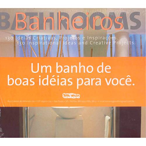 Livro - Banheiros: Bathrooms: 130 Idéias Criativas Projetos e Inspirações
