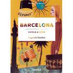 Livro - Barcelona: Hotels & More