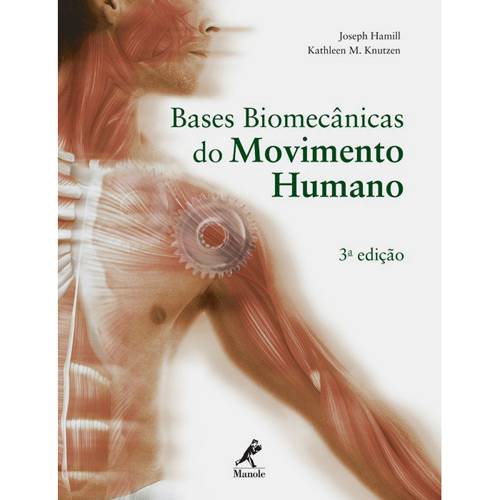 Livro - Bases Biomecânicas do Movimento Humano