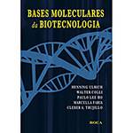 Livro: Bases Moleculares da Biotecnologia