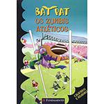 Livro - Bat Pat: os Zumbis Atléticos