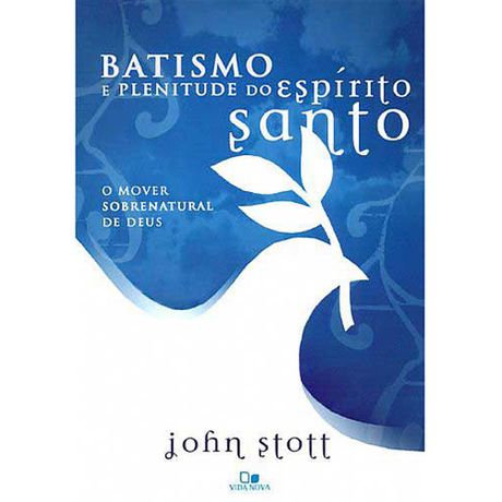 Livro Batismo e Plenitude do Espírito Santo