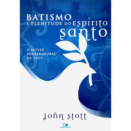 Livro - Batismo e Plenitude do Espírito Santo