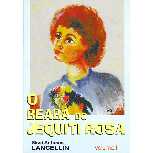 Livro - Beabá do Jequiti Rosa, o - Vol. 2