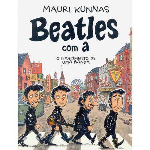 Livro - Beatles com A: o Nascimento de uma Banda