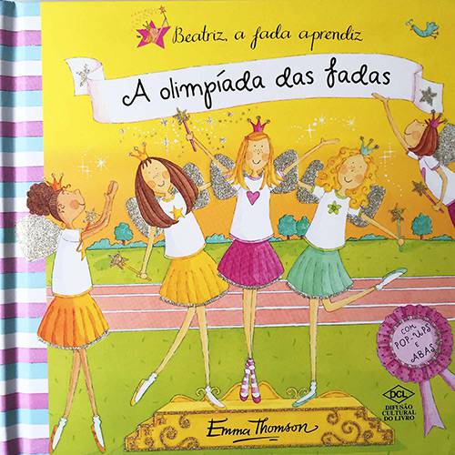 Livro - Beatriz - a Fada Aprendiz: a Olimpíadas das Fadas
