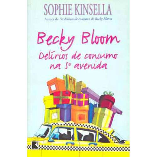 Livro - Becky Bloom: Delírios de Consumo na 5ª Avenida - Edição Econômica