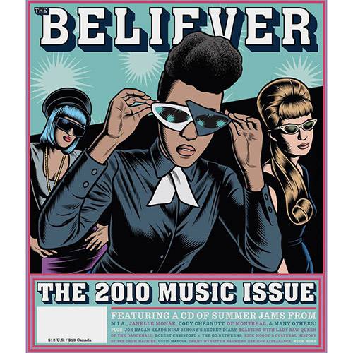 Livro - Believer Issue 73: The 2010 Music Issue