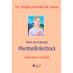 Livro - Bem-Aventurada Albertina Berkenbrock: Novena e Oração