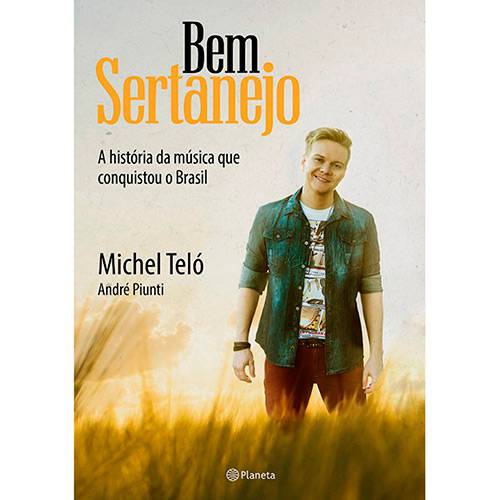 Livro - Bem Sertanejo: a História da Música que Conquistou o Brasil