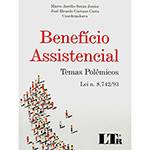 Livro - Beneficio Assistencial: Temas Polêmicos