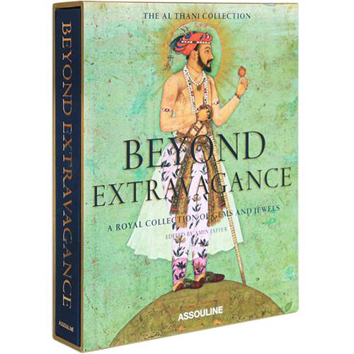 Livro - Beyond Extravagance: a Royal Collection Of Gems And Jewels - The Al Thani Collection