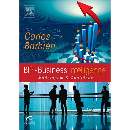 Livro - BI2 - Business Inteligente - Modelagem & Tecnologia