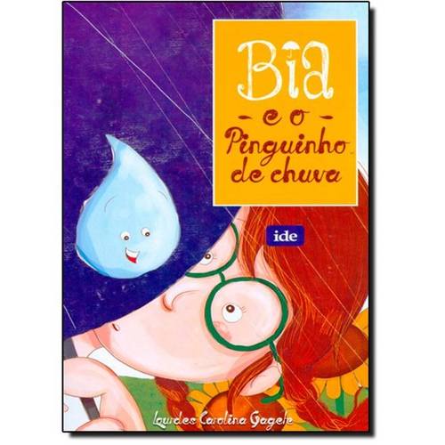 Livro - Bia e o Pinguinho de Chuva