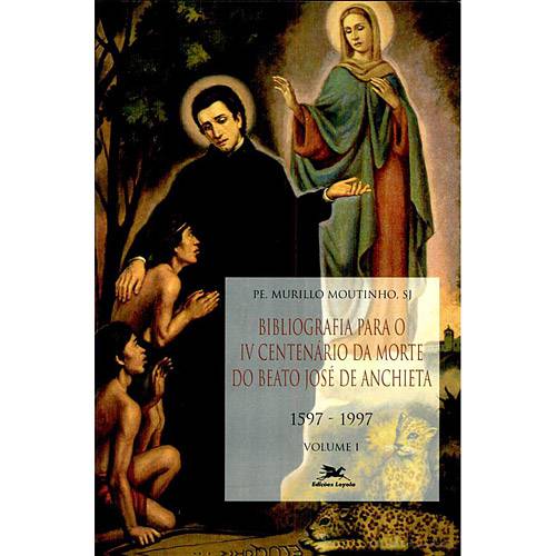Livro - Bibliografia para o IV Centenário da Morte de José de Anchieta