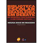Livro - Biblioteca Escolar Brasileira em Debate