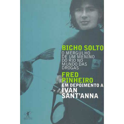 Livro - Bicho Solto