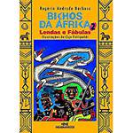 Livro - Bichos da Africa 2: Lendas e Fabulas