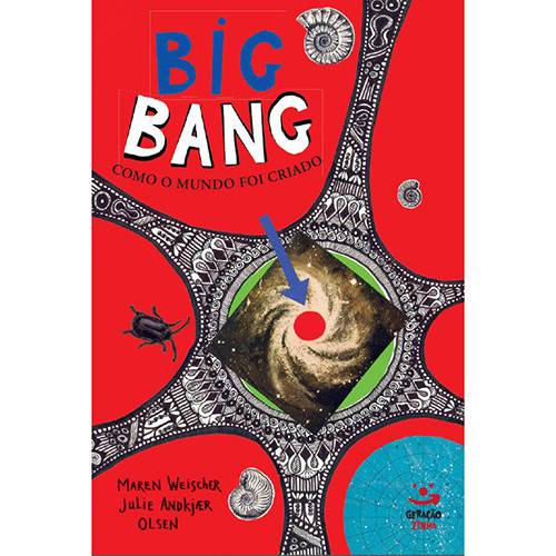 Livro - Big Bang: Como o Mundo Foi Criado