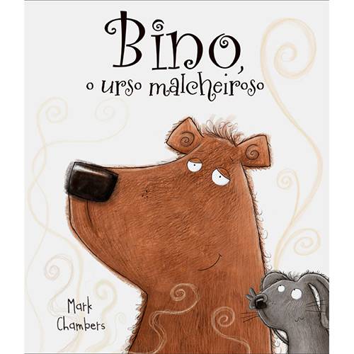 Livro - Bino, o Urso Mal Cheiroso