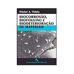 Livro - Biocorrosão, Biofouling e Biodeterioração de Materiais