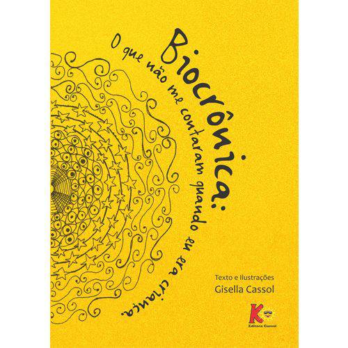 Livro - Biocrônica - Autora Gisella Cassol - Editora Cassol