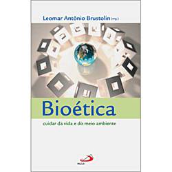 Livro - Bioética: Cuidar da Vida e do Meio Ambiente