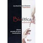 Livro - Bioética no Início da Vida - Dilemas Pensados de Forma Transdisciplinar
