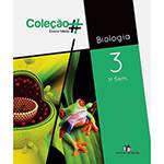 Livro - Biologia 3 - Coleção Ensino Médio - 1º Sem.