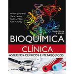 Livro - Bioquímica Clínica: Aspectos Clínicos e Metabólicos