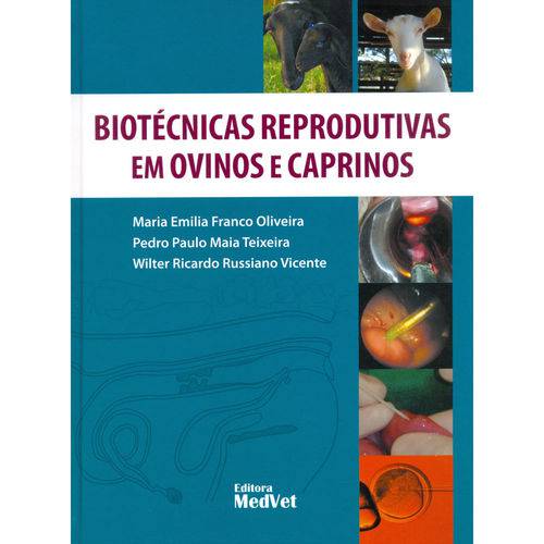 Livro - Biotécnicas Reprodutivas em Ovinos e Caprinos - Oliveira