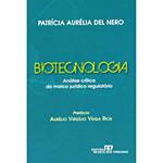 Livro - Biotecnologia - Análise Crítica do Marco Jurídico Regulatório
