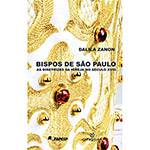 Livro - Bispos de São Paulo: as Diretrizes da Igreja no Século XVIII