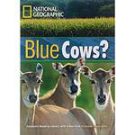 Livro - Blue Cows? - Footprint Reading Library With Video From National Geographic