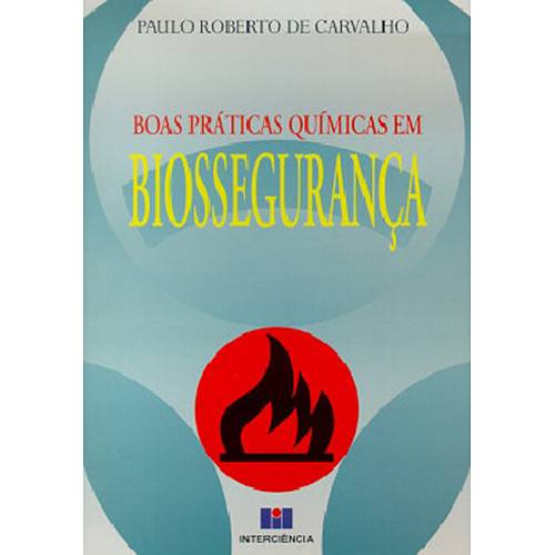 Livro - Boas Práticas Químicas em Biossegurança