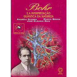 Livro - Bohr e a Interpretação Quântica da Natureza