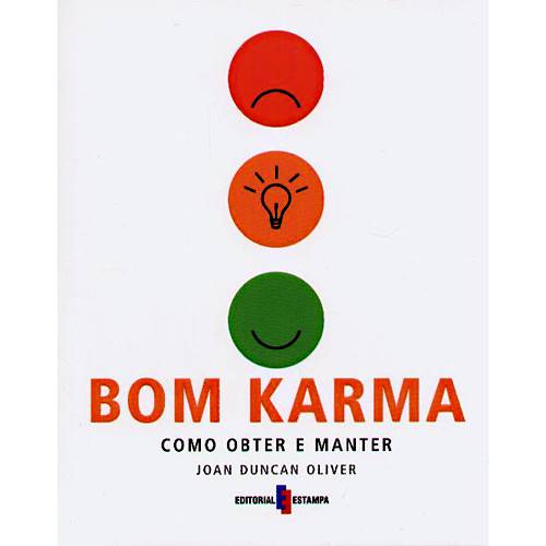 Livro - Bom Karma - Como Obter e Manter