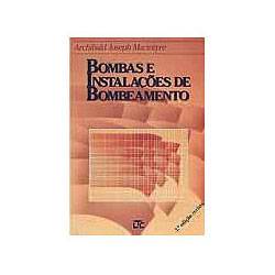 Livro - Bombas e Instalaçoes de Bombeamento