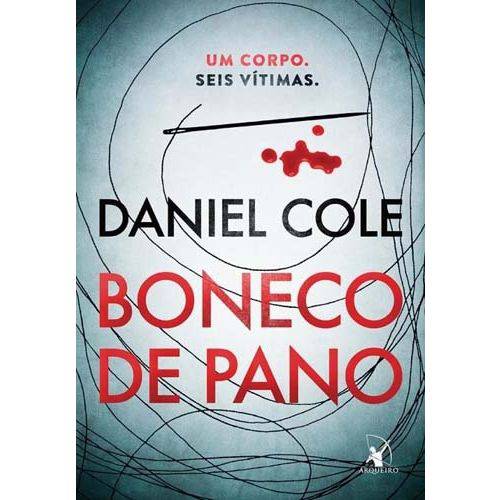 Livro - Boneco de Pano – um Corpo. Seis Vítimas. - Daniel Cole