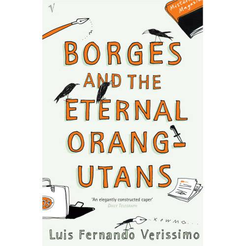 Livro - Borges And The Eternal Orang-Utans