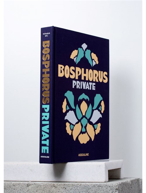 Livro Bosphorus Private: Lifestyle On Istanbuls Magical Waterway