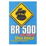Livro - Br 500 um - Guia para Redescoberta do Brasil
