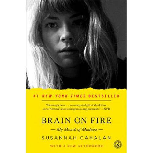 Livro - Brain On Fire: My Month Of Madness