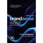 Livro - Brandsense: Segredos Sensoriais por Trás das Coisas que Compramos