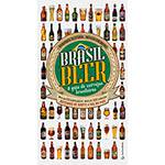 Livro - Brasil Beer: o Guia de Cervejas Brasileiras