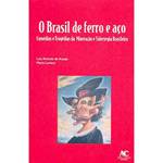 Livro - Brasil de Ferro e Aço, o