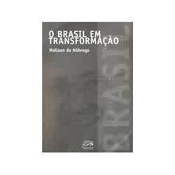 Livro - Brasil em Transformaçao, o